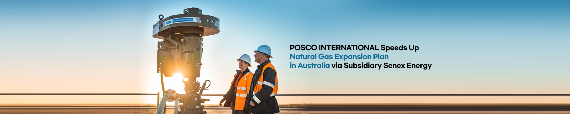 POSCO INTERNATIONAL Speeds Up Natural Gas Expansion Plan in Australia via Subsidiary Senex Energy