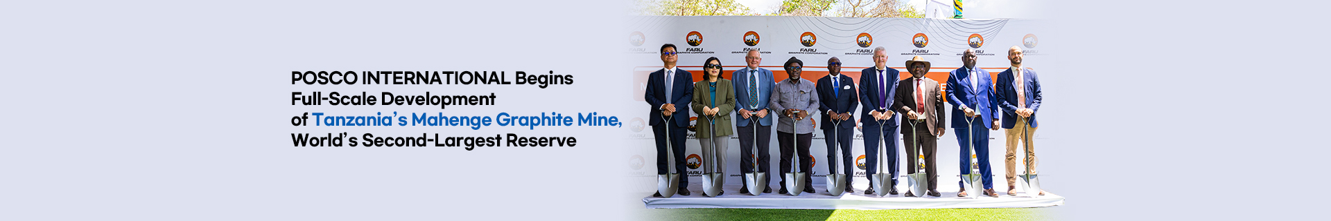 POSCO INTERNATIONAL Begins Full-Scale Development of Tanzania’s Mahenge Graphite Mine, World’s Second-Largest Reserve