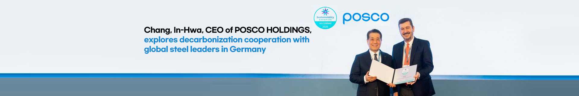 Chang, In-Hwa, CEO of POSCO HOLDINGS, explores decarbonization cooperation with global steel leaders in Germany