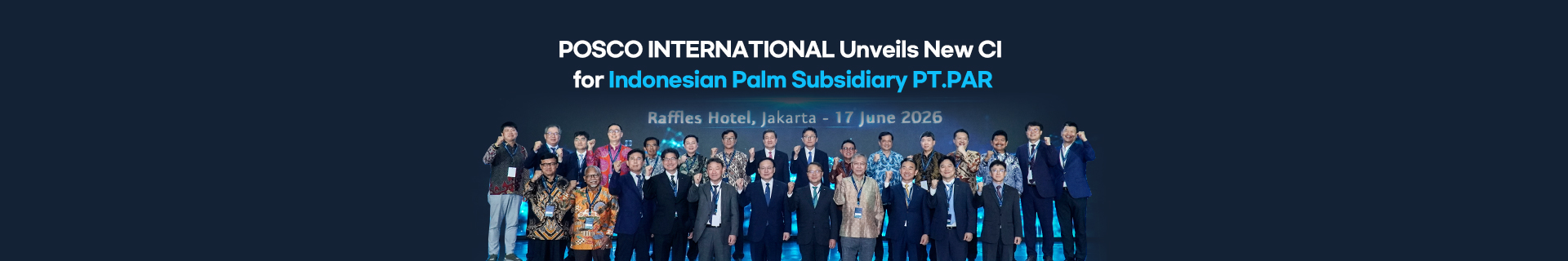 POSCO INTERNATIONAL Unveils New CI for Indonesian Palm Subsidiary PT.PAR